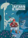 Les Aventures prodigieuses de Tartarin de Tarascon, D'Alphonse Daudet sinopsis y comentarios