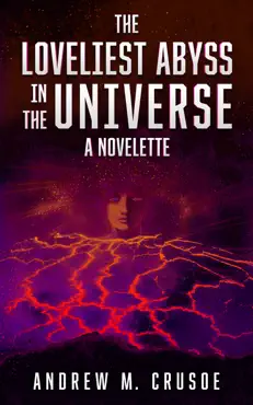 the loveliest abyss in the universe book cover image