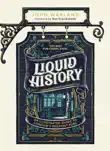 Liquid History sinopsis y comentarios
