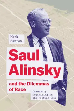 saul alinsky and the dilemmas of race book cover image
