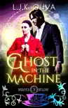 Ghost In The Machine synopsis, comments