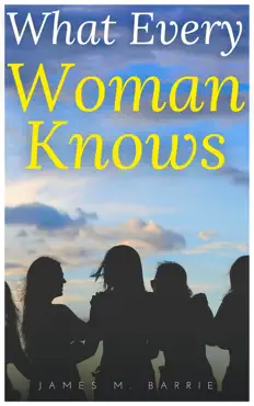 what every woman knows book cover image