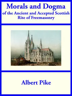 morals and dogma of the ancient and accepted scottish rite of freemasonry book cover image