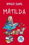 Matilda (Colección Alfaguara Clásicos) sinopsis y comentarios