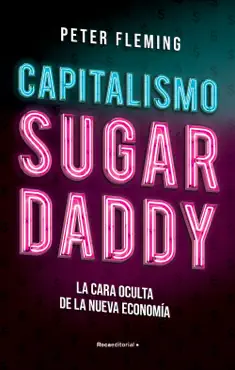 capitalismo sugar daddy imagen de la portada del libro