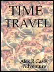 Time Travel synopsis, comments