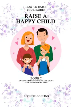 how to raise your babies - raise a happy child book cover image