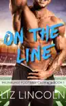 On the Line synopsis, comments