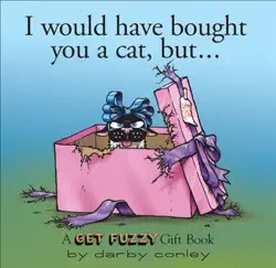 i would have bought you a cat, but. . . book cover image