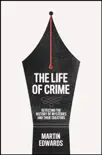 The Life of Crime synopsis, comments