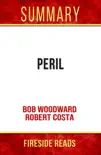 Summary of Peril by Bob Woodward and Robert Costa synopsis, comments