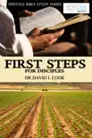 First Steps for Disciples synopsis, comments