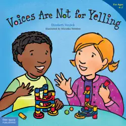 voices are not for yelling book cover image