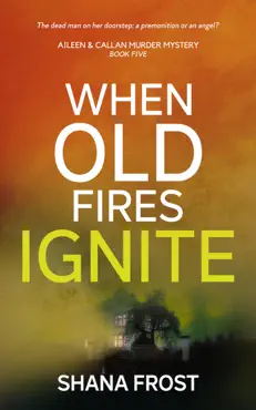when old fires ignite book cover image