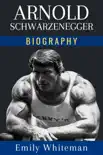 Arnold Schwarzenegger Biography synopsis, comments
