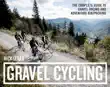 Gravel Cycling synopsis, comments