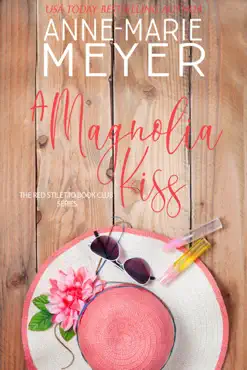 a magnolia kiss book cover image