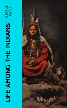life among the indians book cover image