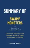 Summary of Swamp Monsters by Matt Dixon: Trump vs. DeSantis—the Greatest Show on Earth (or at Least in Florida) sinopsis y comentarios