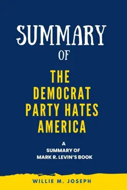 summary of the democrat party hates america by mark r. levin book cover image