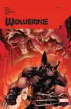 Wolverine By Benjamin Percy Vol. 1 Collection synopsis, comments