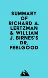 Summary of Richard A. Lertzman & William J. Birnes's Dr. Feelgood sinopsis y comentarios