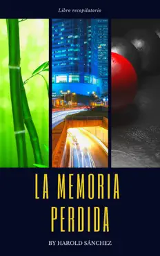 la memoria perdida - libro recopilatorio book cover image