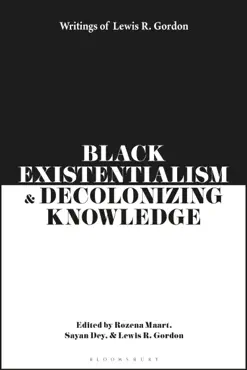 black existentialism and decolonizing knowledge book cover image