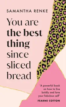 you are the best thing since sliced bread book cover image