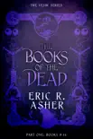 The Books of the Dead Parts 1-6 synopsis, comments