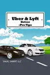Uber & Lyft Driver -Pro Tips sinopsis y comentarios