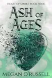 Ash of Ages synopsis, comments