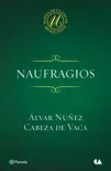 Naufragios synopsis, comments