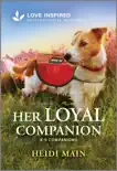 Her Loyal Companion sinopsis y comentarios