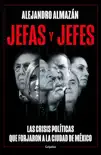 Jefas y jefes synopsis, comments