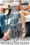 Love is a Lyric: A Sweet Rockstar Romance sinopsis y comentarios