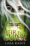 Heir to a Curse synopsis, comments