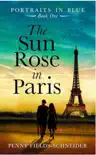 The Sun Rose In Paris synopsis, comments