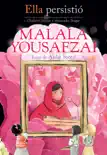 Ella persistió - Malala Yousafzai / She Persisted: Malala Yousafzai sinopsis y comentarios