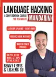 Language Hacking Mandarin synopsis, comments
