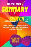 Summary of Switch sinopsis y comentarios