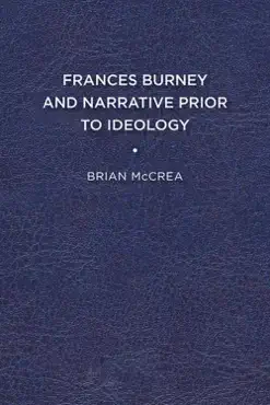 frances burney and narrative prior to ideology imagen de la portada del libro