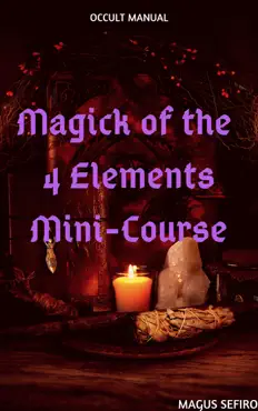 magick of the 4 elements mini-course book cover image