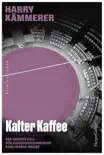 Kalter Kaffee synopsis, comments