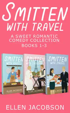 smitten with travel romantic comedy collection: books 1-3 book cover image