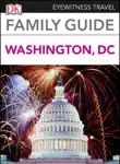 Family Guide Washington, DC synopsis, comments