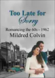 Too Late for Sorry synopsis, comments