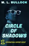 Circle of Shadows synopsis, comments