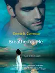 Breathe for Me synopsis, comments