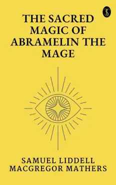 the sacred magic of abramelin the mage book cover image